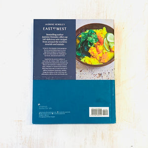 East By West: Simple Recipes for Ultimate Mind-Body Balance