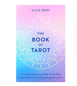 The Book of Tarot - Alice Grist